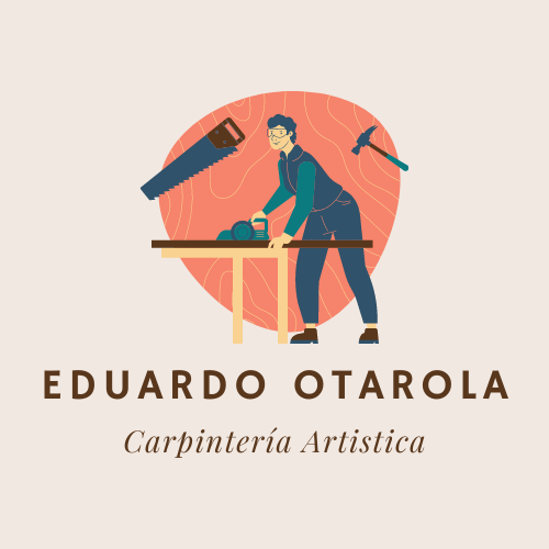 Eduardo Otárola – Carpintería Artística